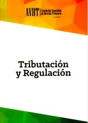 Tributación y Regulación: Notas introductorias al debate sobre la función del Tributo en el Estado Social y Democrático de Derecho