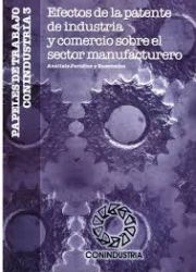 Efectos de la patente de industria y comercio sobre el sector manufacturero.